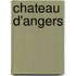 Chateau D'Angers