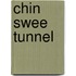 Chin Swee Tunnel