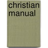 Christian Manual door Raney Antoine