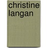 Christine Langan door Ronald Cohn