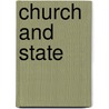 Church And State door Friedrich Heinrich Geffcken