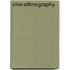 Cine-Ethnography