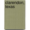 Clarendon, Texas by Ronald Cohn