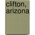 Clifton, Arizona