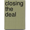 Closing The Deal door Daniel Rosenberg