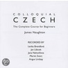 Colloquial Czech door James Naughton