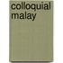 Colloquial Malay