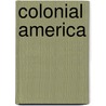 Colonial America door Alan Taylor
