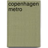 Copenhagen Metro door Ronald Cohn