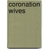 Coronation Wives