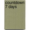 Countdown 7 Days door Kemuri Karakara