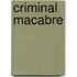 Criminal Macabre