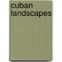 Cuban Landscapes