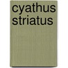 Cyathus Striatus door Ronald Cohn