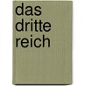 Das Dritte Reich by Richard J. Evans