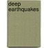 Deep Earthquakes