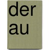 Der Au door Sadie Jones