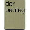 Der Beuteg door Silvia Roth