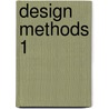 Design Methods 1 door Robert Curedale