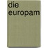 Die Europam