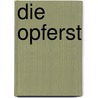 Die Opferst door Patrick Dunne