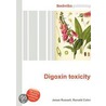 Digoxin Toxicity by Ronald Cohn