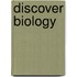 Discover Biology