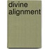 Divine Alignment