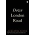 Down London Road