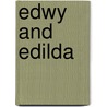 Edwy And Edilda door Thomas Sedgwick Whalley