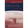 Embracing Defeat door John W. Dower