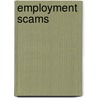 Employment Scams door Ronald Cohn