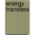 Energy Transfers