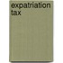 Expatriation Tax