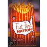 Fast Food Nation by Steven D. Levitt