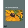 Fathers and Sons door Ivan Sergeyevich Turgenev