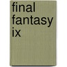 Final Fantasy Ix door Ronald Cohn