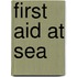First Aid At Sea