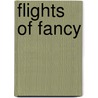 Flights of Fancy door Crow Evans Johnson