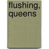 Flushing, Queens by Ronald Cohn