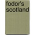 Fodor's Scotland