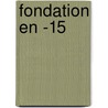 Fondation En -15 by Source Wikipedia