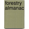Forestry Almanac door American Tree Association