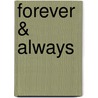 Forever & Always by Colin A. Bass