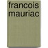 Francois Mauriac