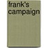 Frank's Campaign