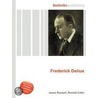 Frederick Delius door Ronald Cohn