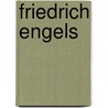Friedrich Engels door Gustav Mayer
