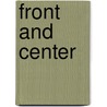 Front and Center door Catherine Gilbert Murdock