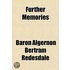 Further Memories